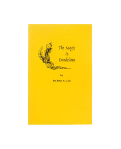The Magic in Dandelions